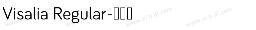 Visalia Regular字体转换